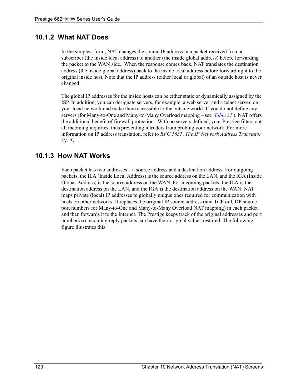2 what nat does, 3 how nat works, 2 what nat does 10.1.3 how nat works | ZyXEL Communications 662HW Series User Manual | Page 129 / 563