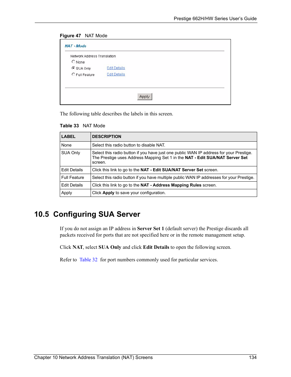 5 configuring sua server, Figure 47 nat mode, Table 33 nat mode | ZyXEL Communications 662HW Series User Manual | Page 134 / 563