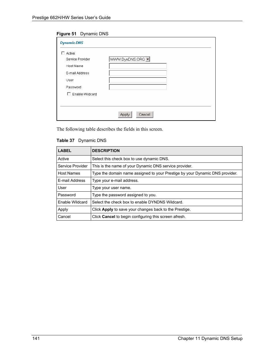 Figure 51 dynamic dns, Table 37 dynamic dns | ZyXEL Communications 662HW Series User Manual | Page 141 / 563