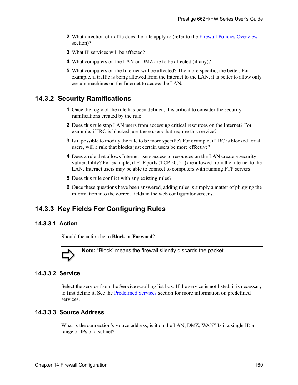 2 security ramifications, 3 key fields for configuring rules, 1 action | 2 service, 3 source address, 1 action 14.3.3.2 service | ZyXEL Communications 662HW Series User Manual | Page 160 / 563