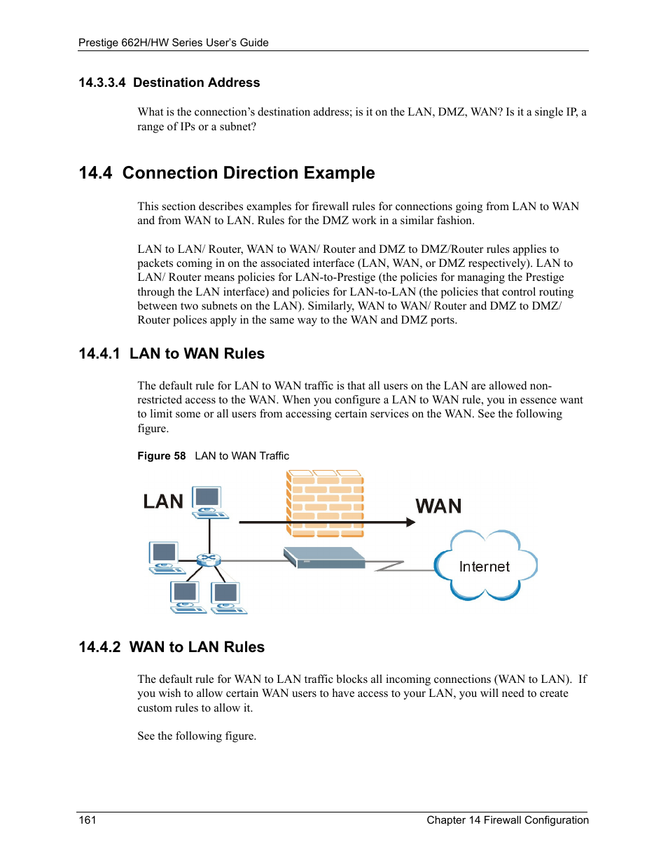 4 destination address, 4 connection direction example, 1 lan to wan rules | 2 wan to lan rules, 1 lan to wan rules 14.4.2 wan to lan rules, Figure 58 lan to wan traffic | ZyXEL Communications 662HW Series User Manual | Page 161 / 563