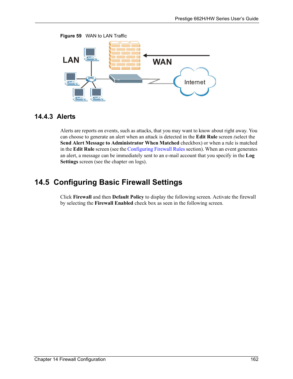 3 alerts, 5 configuring basic firewall settings, Figure 59 wan to lan traffic | ZyXEL Communications 662HW Series User Manual | Page 162 / 563