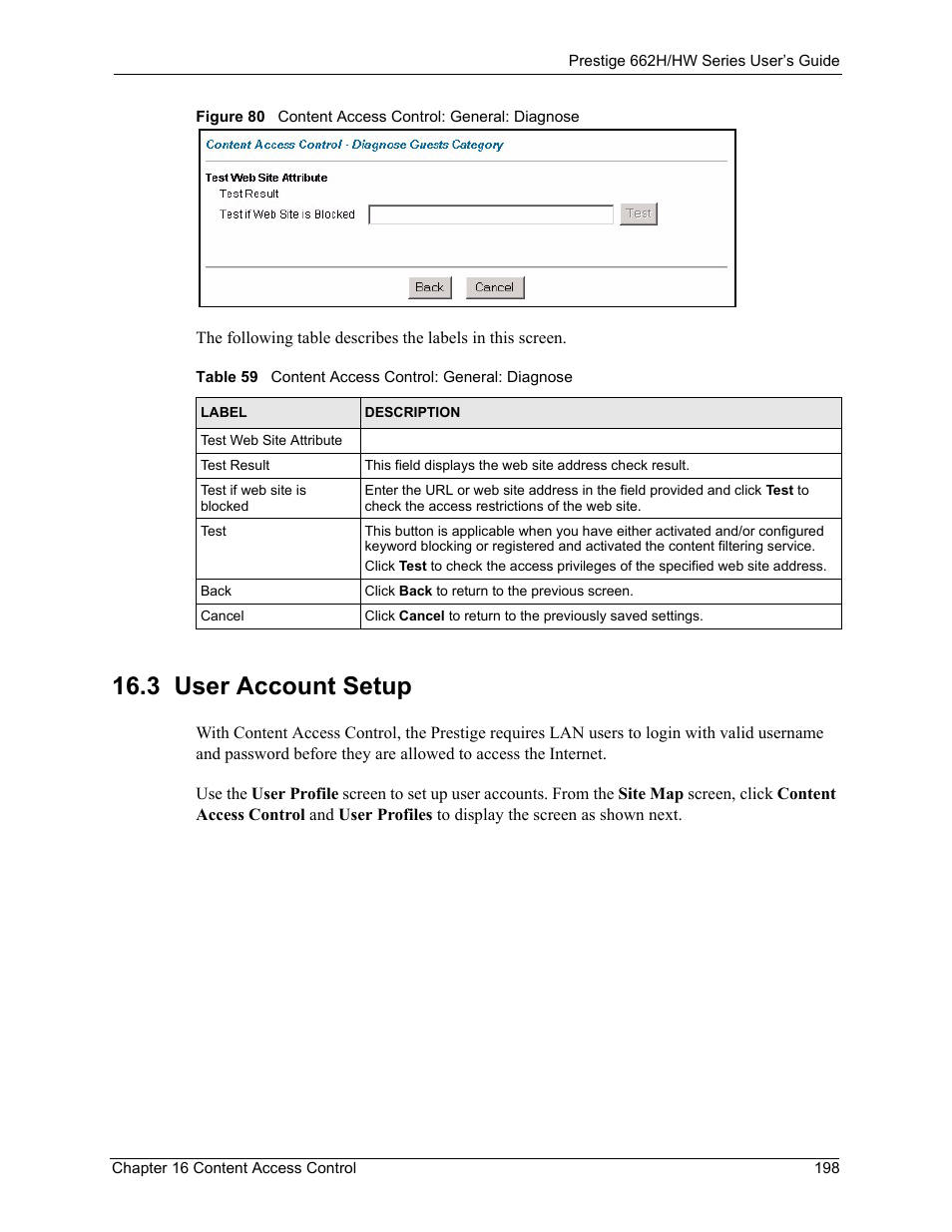 3 user account setup, Table 59 content access control: general: diagnose | ZyXEL Communications 662HW Series User Manual | Page 198 / 563