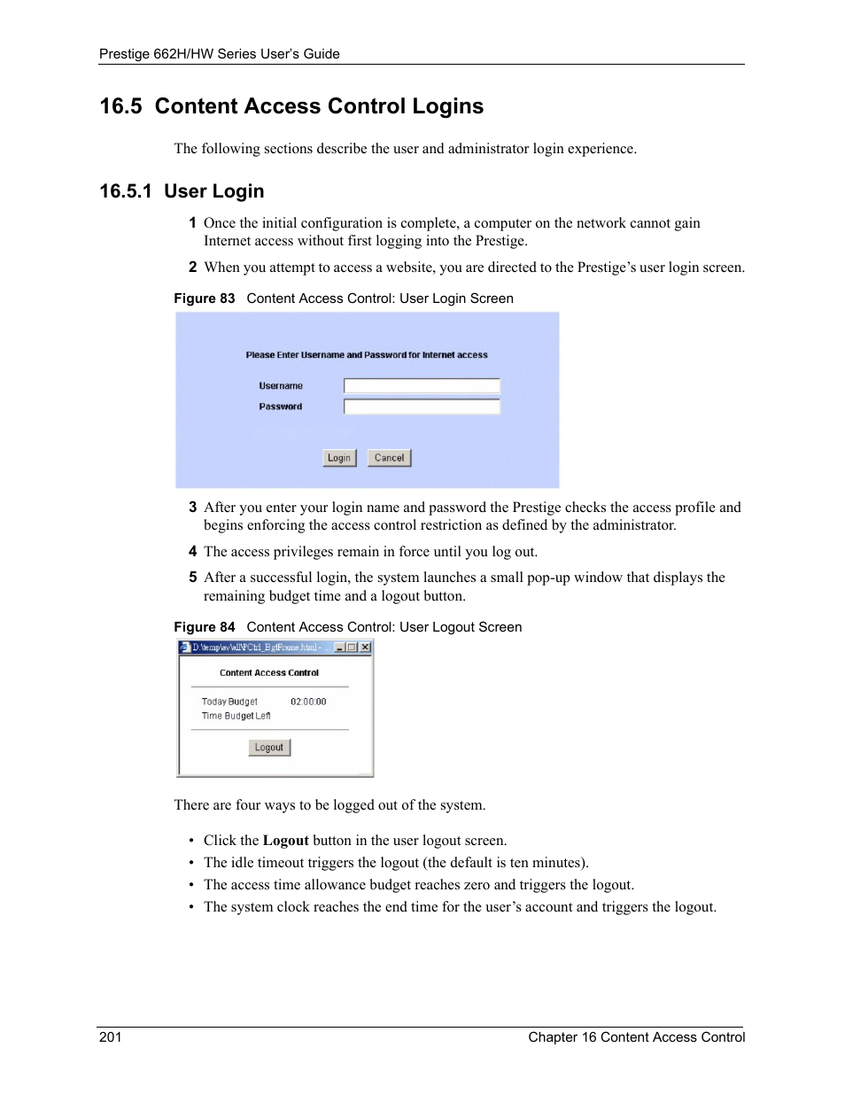 5 content access control logins, 1 user login | ZyXEL Communications 662HW Series User Manual | Page 201 / 563