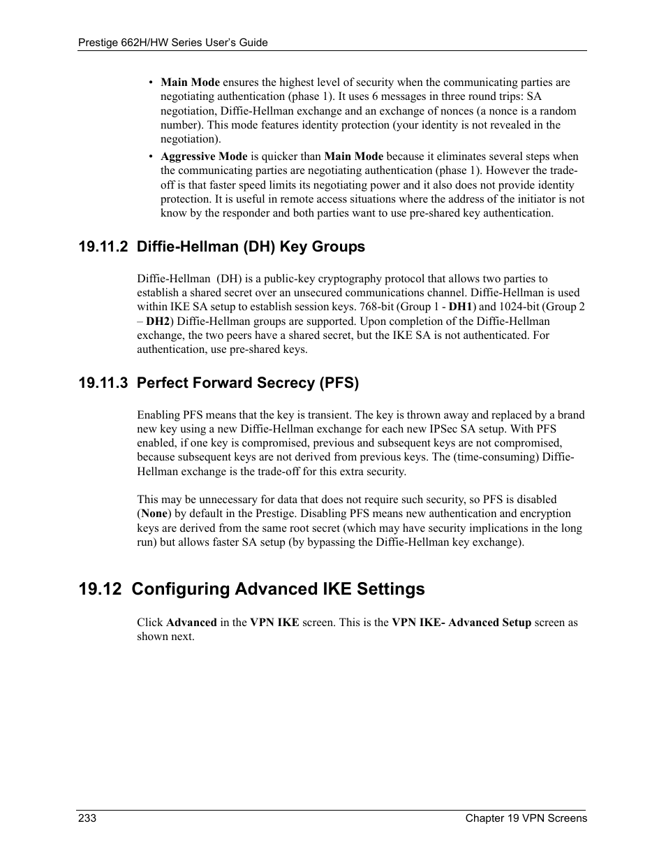 2 diffie-hellman (dh) key groups, 3 perfect forward secrecy (pfs), 12 configuring advanced ike settings | Configuring advanced ike settings section, The id type | ZyXEL Communications 662HW Series User Manual | Page 233 / 563