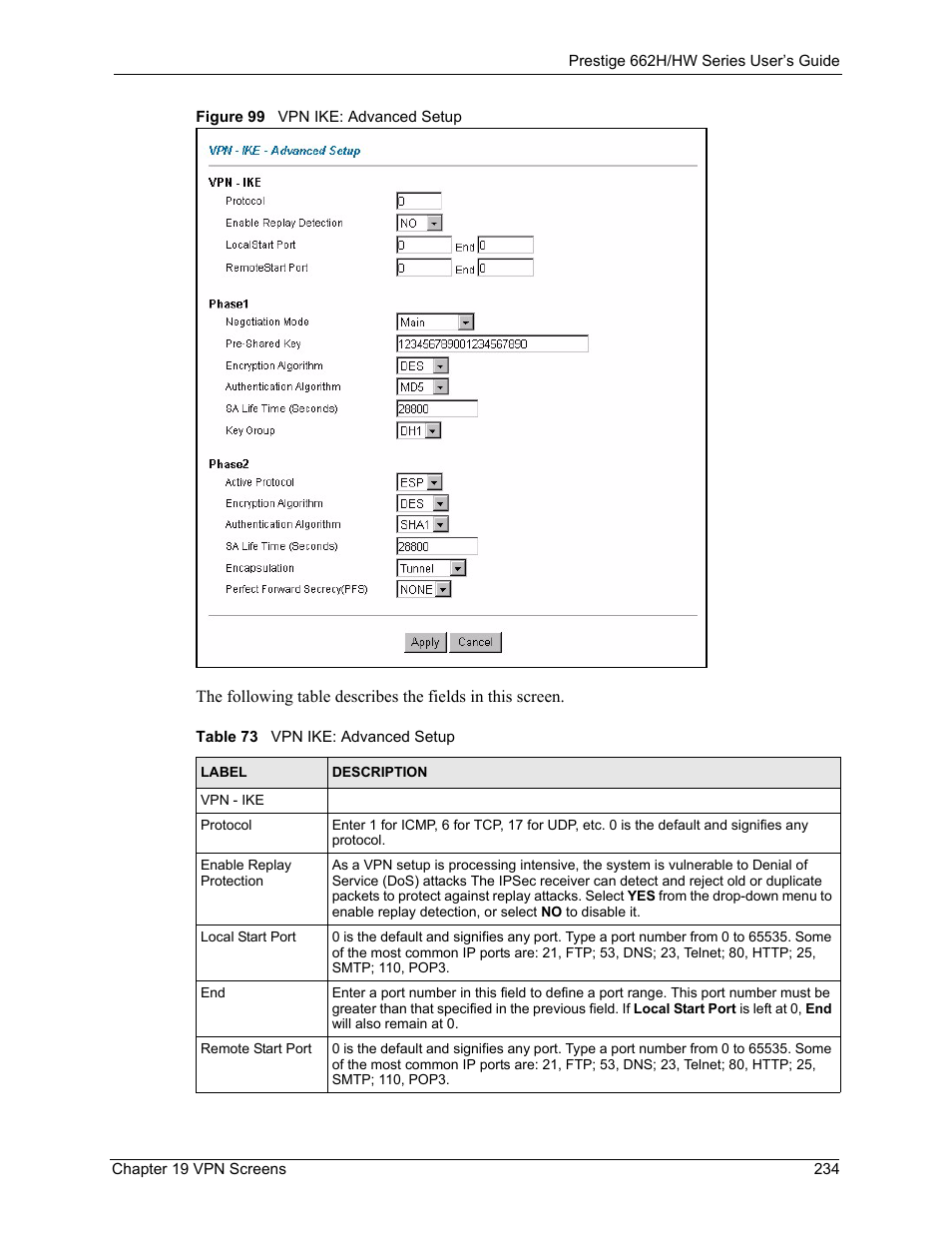 Figure 99 vpn ike: advanced setup, Table 73 vpn ike: advanced setup | ZyXEL Communications 662HW Series User Manual | Page 234 / 563