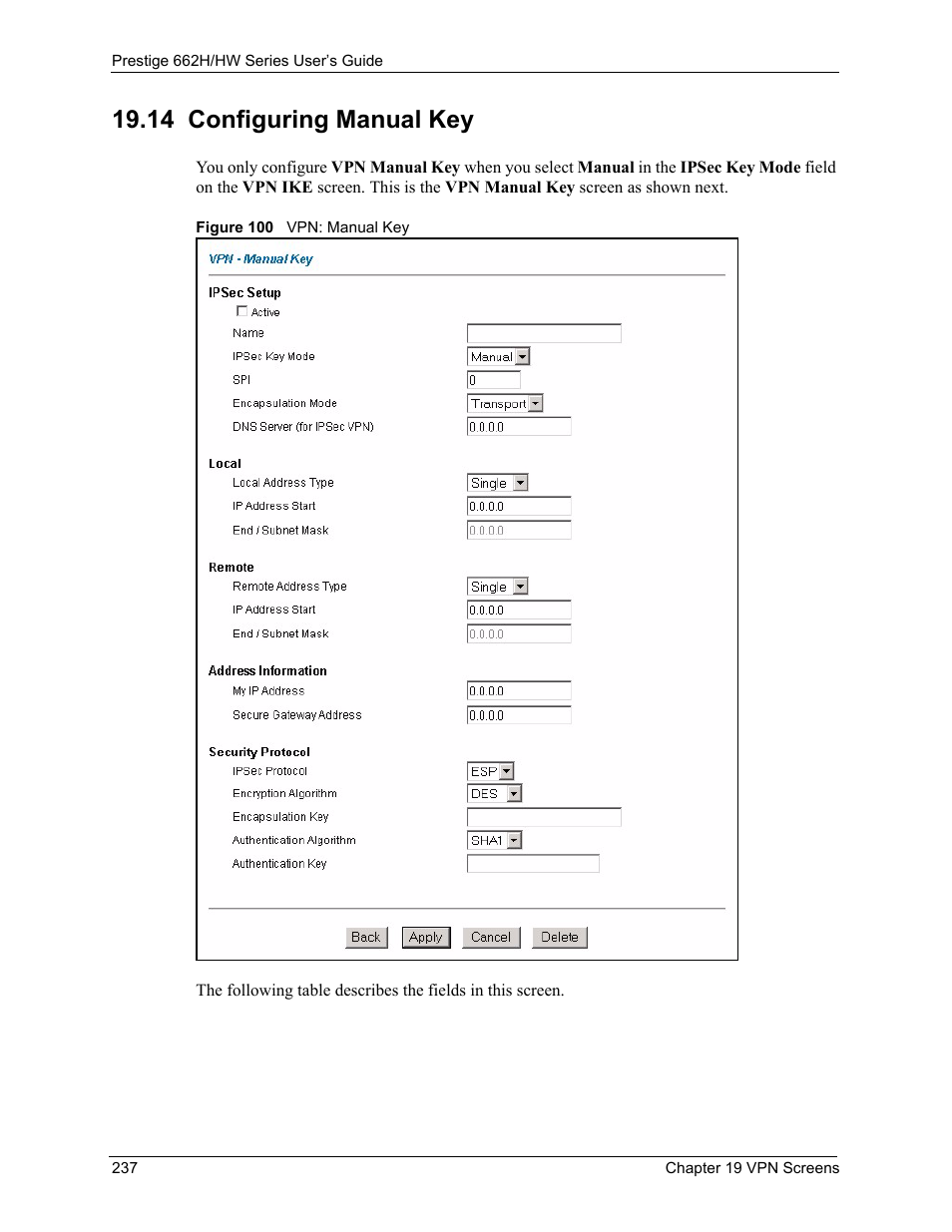 14 configuring manual key, Figure 100 vpn: manual key | ZyXEL Communications 662HW Series User Manual | Page 237 / 563