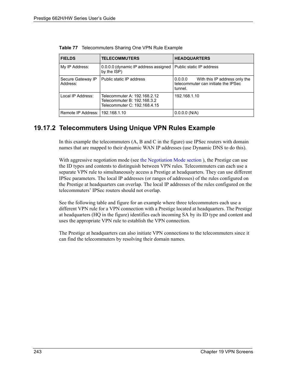 2 telecommuters using unique vpn rules example | ZyXEL Communications 662HW Series User Manual | Page 243 / 563