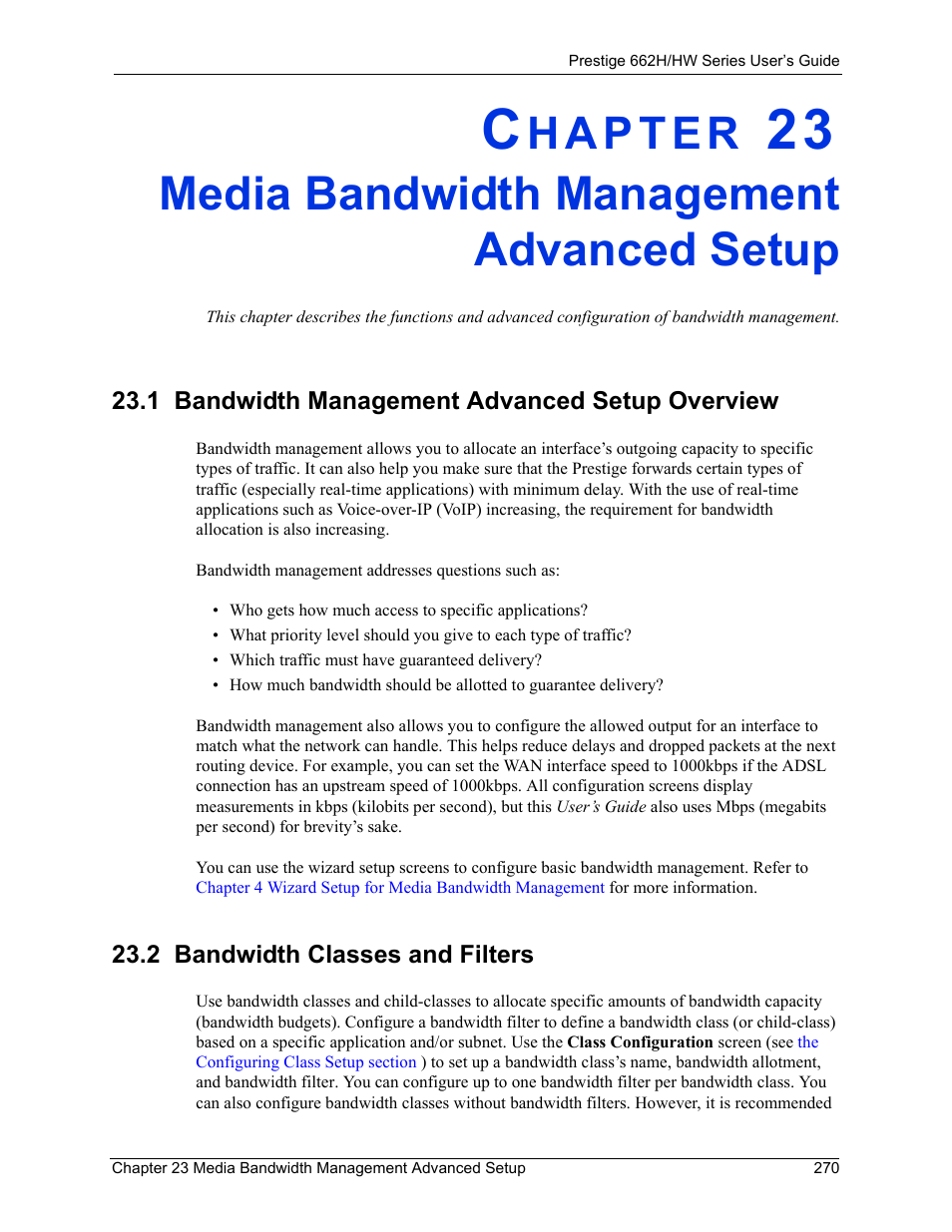 Media bandwidth management advanced setup, 1 bandwidth management advanced setup overview, 2 bandwidth classes and filters | ZyXEL Communications 662HW Series User Manual | Page 270 / 563
