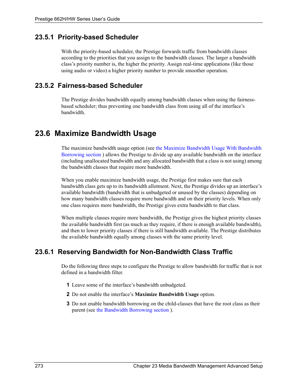 1 priority-based scheduler, 2 fairness-based scheduler, 6 maximize bandwidth usage | ZyXEL Communications 662HW Series User Manual | Page 273 / 563