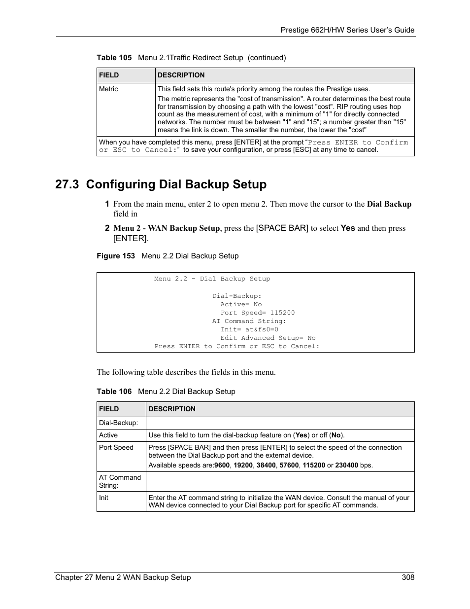 3 configuring dial backup setup, Figure 153 menu 2.2 dial backup setup, Table 106 menu 2.2 dial backup setup | ZyXEL Communications 662HW Series User Manual | Page 308 / 563