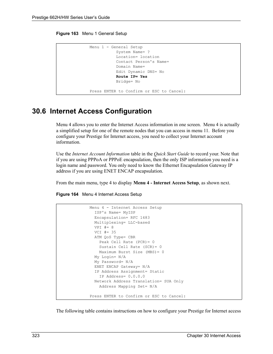 6 internet access configuration, Setup refer to, The internet access configuration section | ZyXEL Communications 662HW Series User Manual | Page 323 / 563