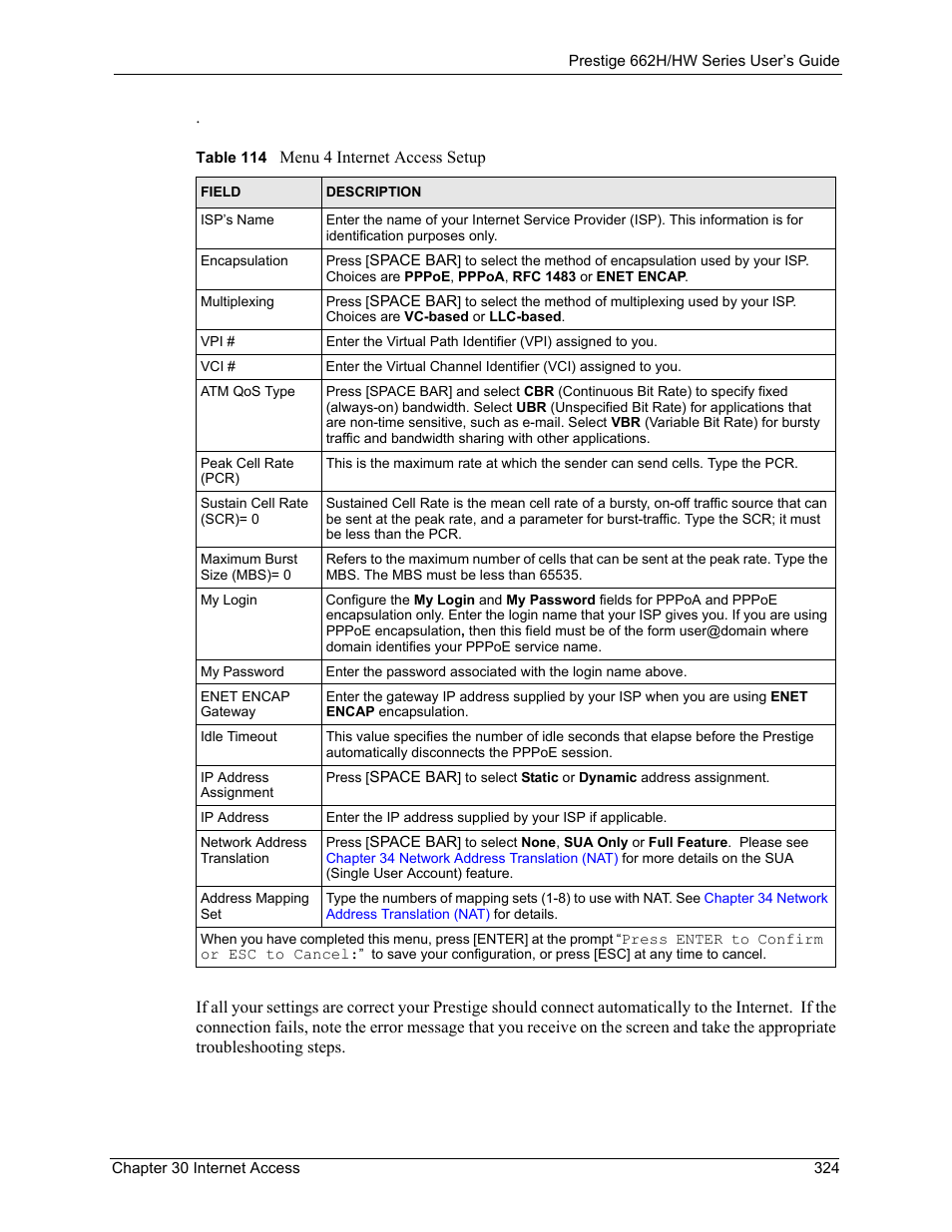 Table 114 menu 4 internet access setup | ZyXEL Communications 662HW Series User Manual | Page 324 / 563