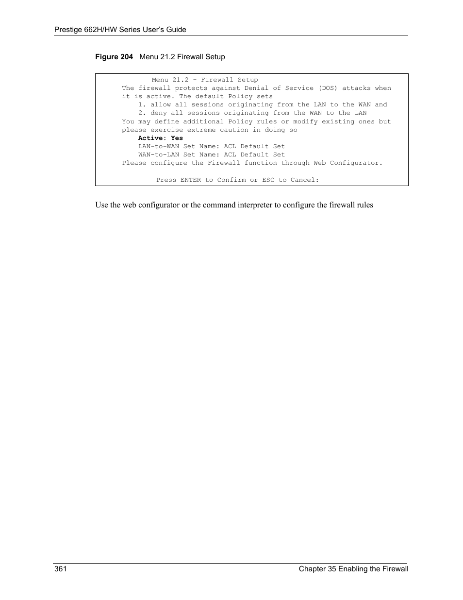 Figure 204 menu 21.2 firewall setup | ZyXEL Communications 662HW Series User Manual | Page 361 / 563