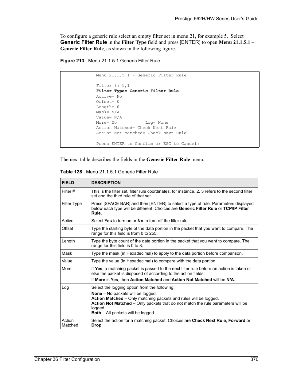 Figure 213 menu 21.1.5.1 generic filter rule, Table 128 menu 21.1.5.1 generic filter rule | ZyXEL Communications 662HW Series User Manual | Page 370 / 563