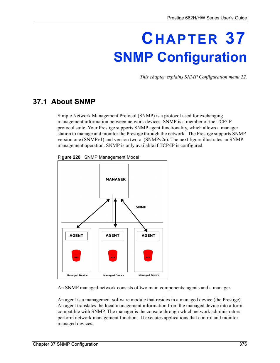 Snmp configuration, 1 about snmp, Chapter 37 snmp configuration | Figure 220 snmp management model | ZyXEL Communications 662HW Series User Manual | Page 376 / 563