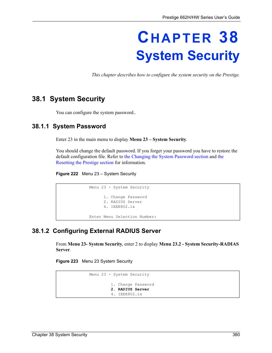 System security, 1 system security, 1 system password | 2 configuring external radius server, Chapter 38 system security | ZyXEL Communications 662HW Series User Manual | Page 380 / 563