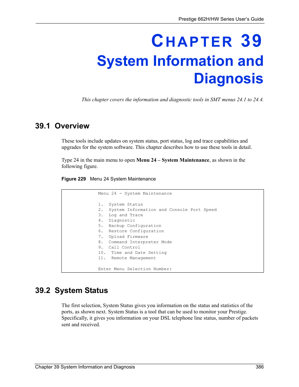 System information and diagnosis, 1 overview, 2 system status | Chapter 39 system information and diagnosis, 1 overview 39.2 system status, Figure 229 menu 24 system maintenance | ZyXEL Communications 662HW Series User Manual | Page 386 / 563