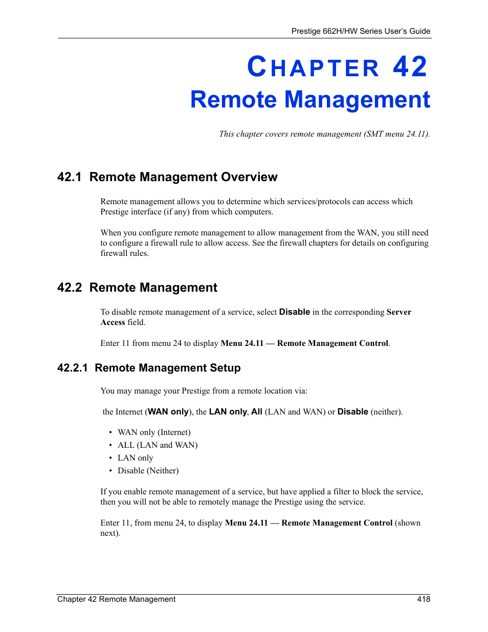 Remote management, 1 remote management overview, 2 remote management | 1 remote management setup, Chapter 42 remote management | ZyXEL Communications 662HW Series User Manual | Page 418 / 563