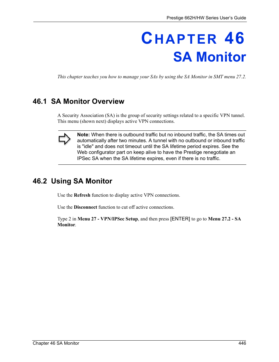 Sa monitor, 1 sa monitor overview, 2 using sa monitor | Chapter 46 sa monitor, 1 sa monitor overview 46.2 using sa monitor | ZyXEL Communications 662HW Series User Manual | Page 446 / 563