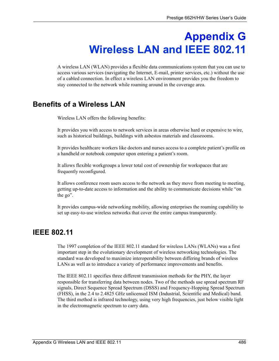 Wireless lan and ieee 802.11, Appendix g wireless lan and ieee 802.11, Benefits of a wireless lan ieee 802.11 | Benefits of a wireless lan | ZyXEL Communications 662HW Series User Manual | Page 486 / 563