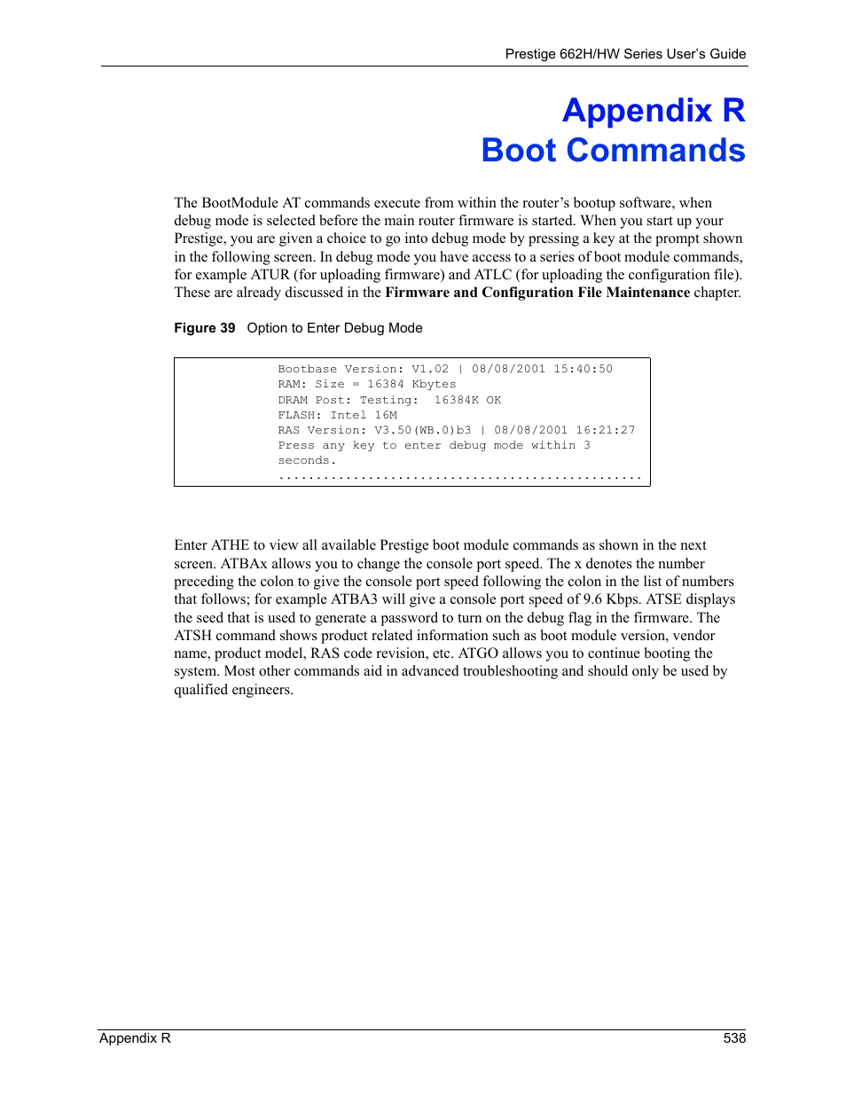 Boot commands, Appendix r boot commands, Figure 39 option to enter debug mode | ZyXEL Communications 662HW Series User Manual | Page 538 / 563