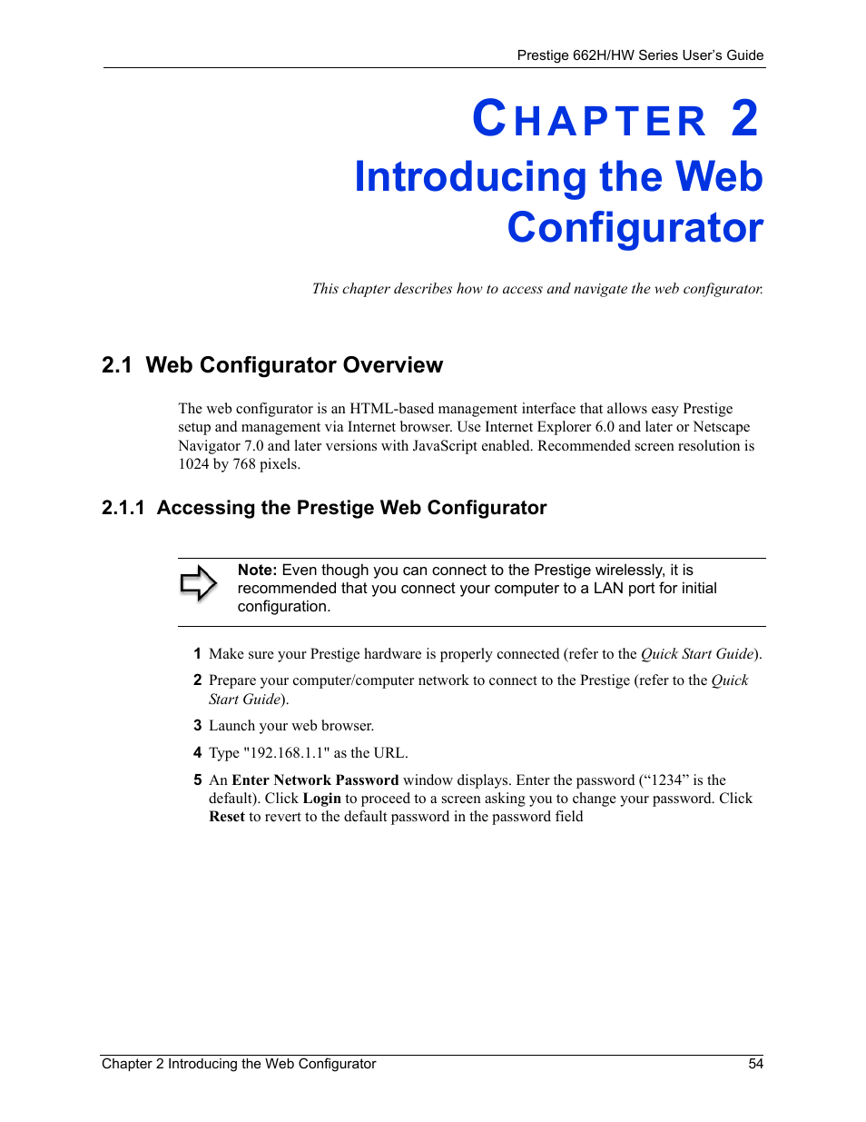 Introducing the web configurator, 1 web configurator overview, 1 accessing the prestige web configurator | Chapter 2 introducing the web configurator | ZyXEL Communications 662HW Series User Manual | Page 54 / 563