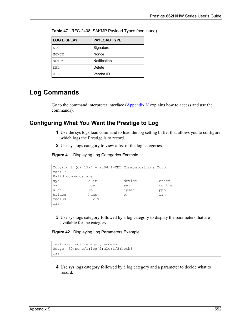 Log commands, Configuring what you want the prestige to log | ZyXEL Communications 662HW Series User Manual | Page 552 / 563