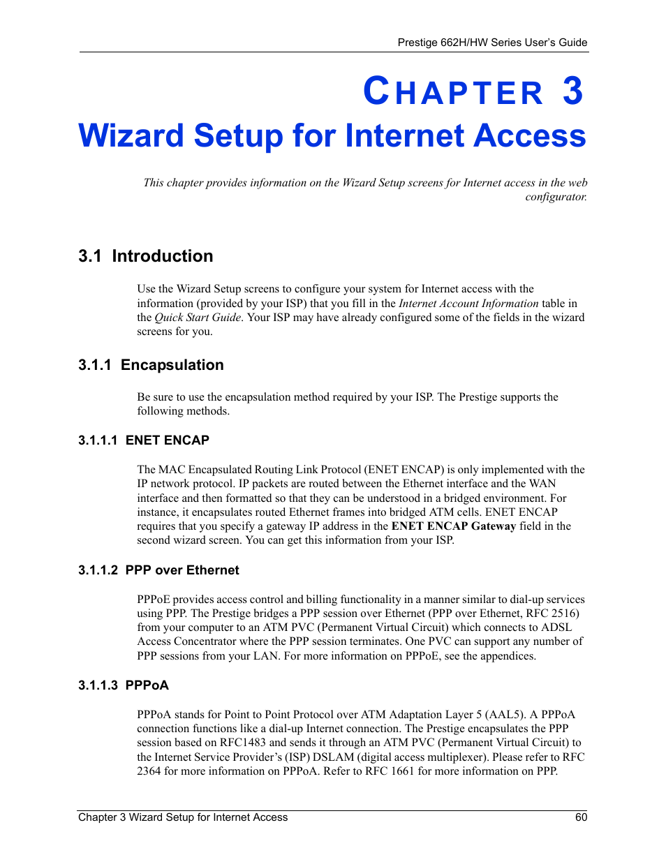Wizard setup for internet access, 1 introduction, 1 encapsulation | 1 enet encap, 2 ppp over ethernet, 3 pppoa, Chapter 3 wizard setup for internet access | ZyXEL Communications 662HW Series User Manual | Page 60 / 563