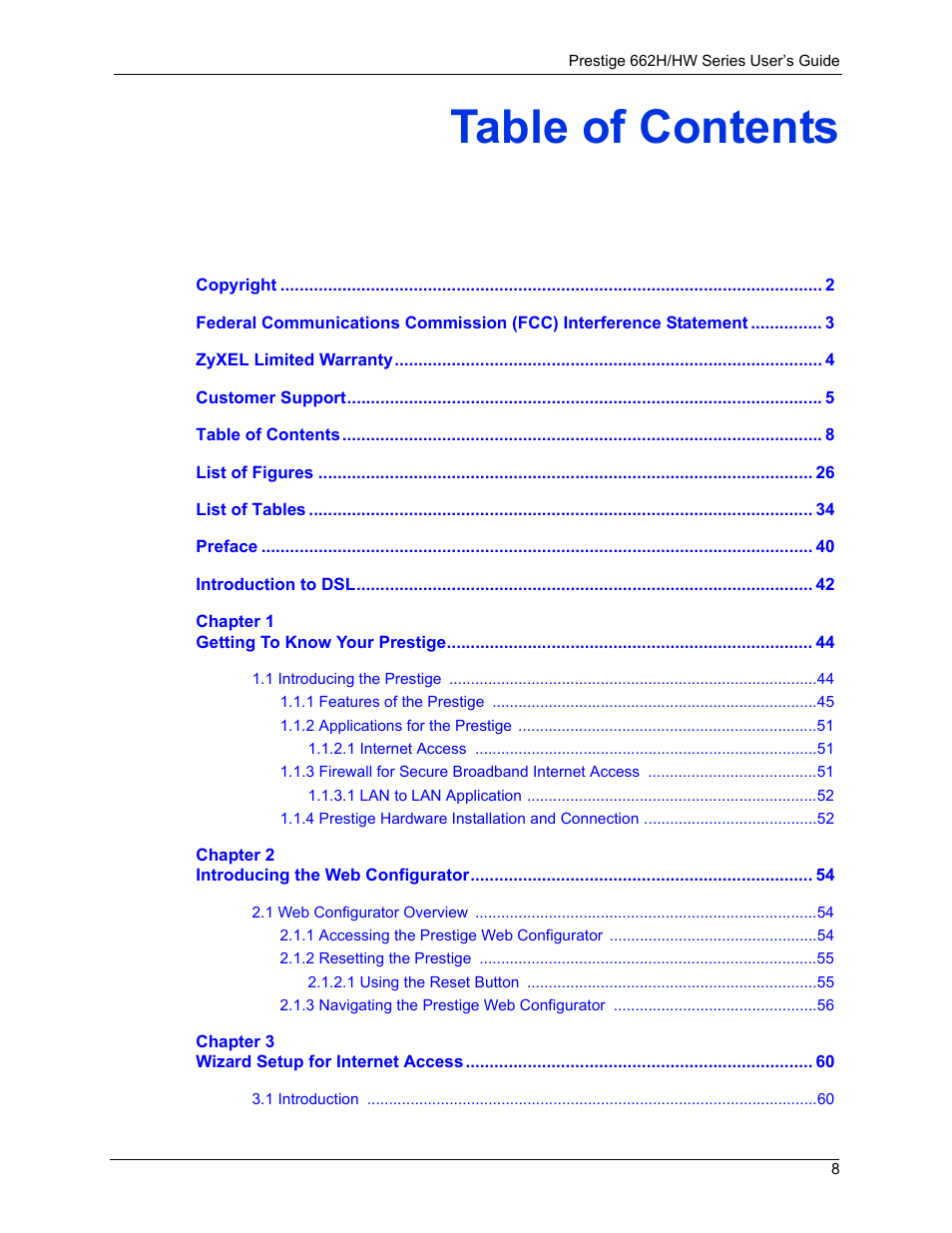 ZyXEL Communications 662HW Series User Manual | Page 8 / 563