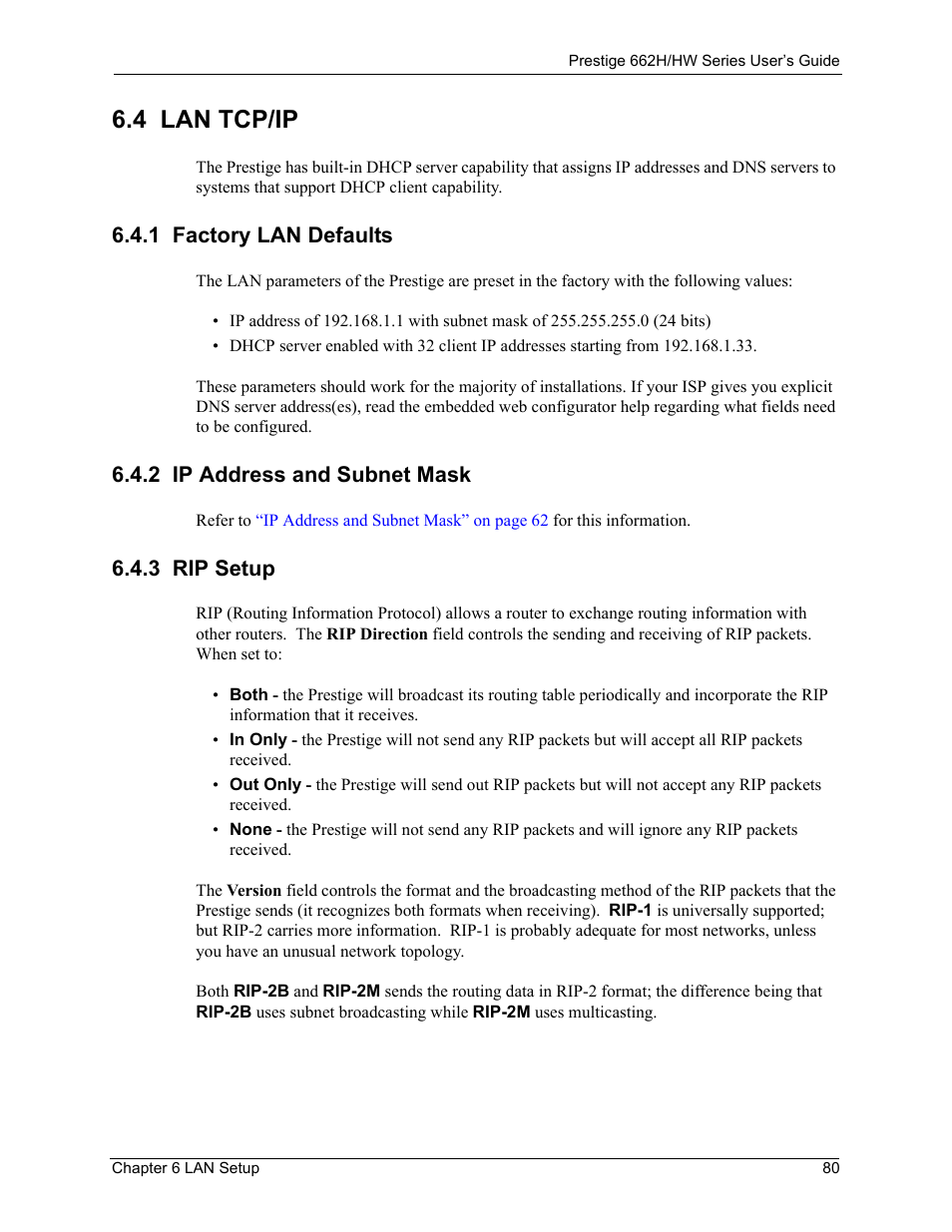 4 lan tcp/ip, 1 factory lan defaults, 2 ip address and subnet mask | 3 rip setup | ZyXEL Communications 662HW Series User Manual | Page 80 / 563