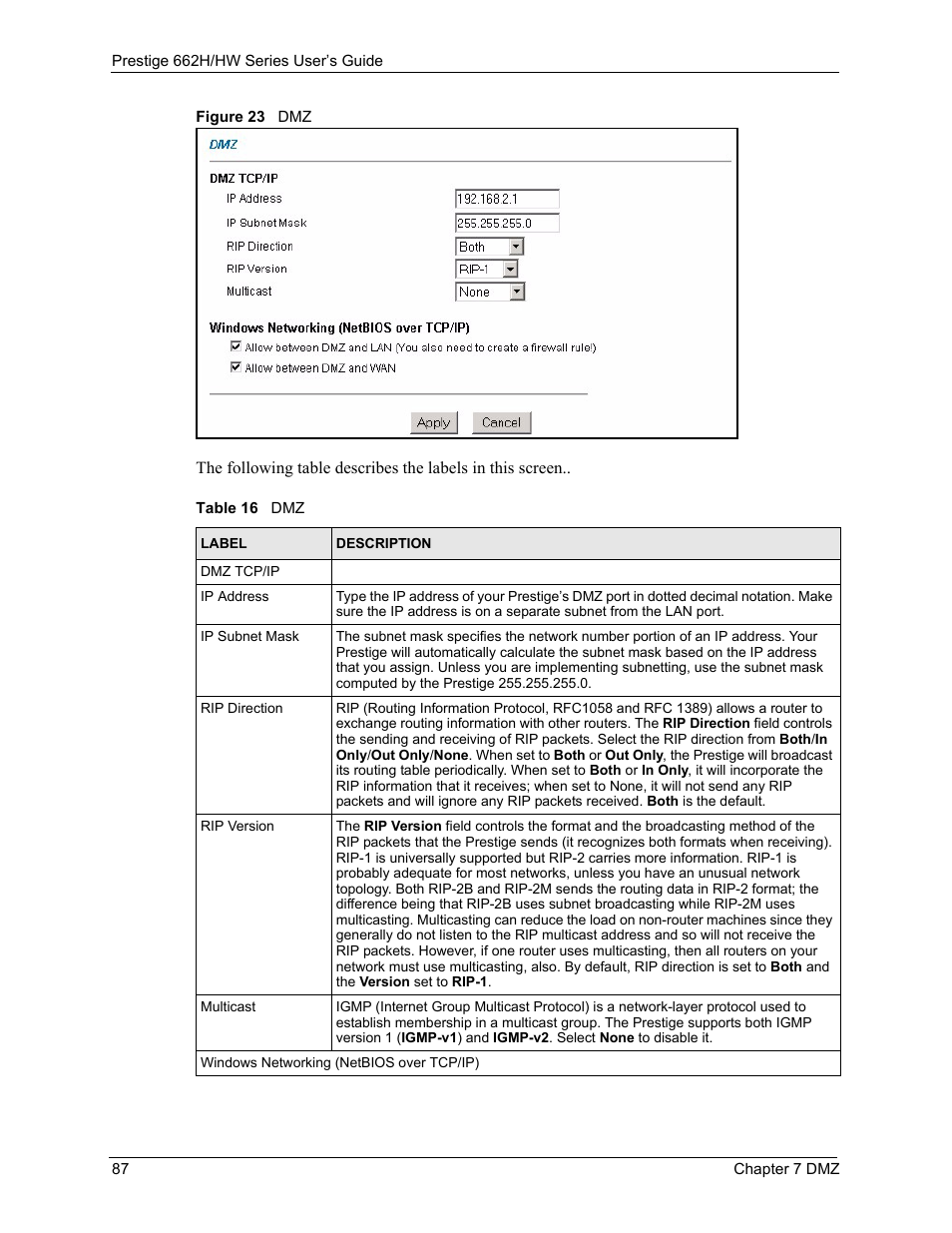 Figure 23 dmz, Table 16 dmz | ZyXEL Communications 662HW Series User Manual | Page 87 / 563