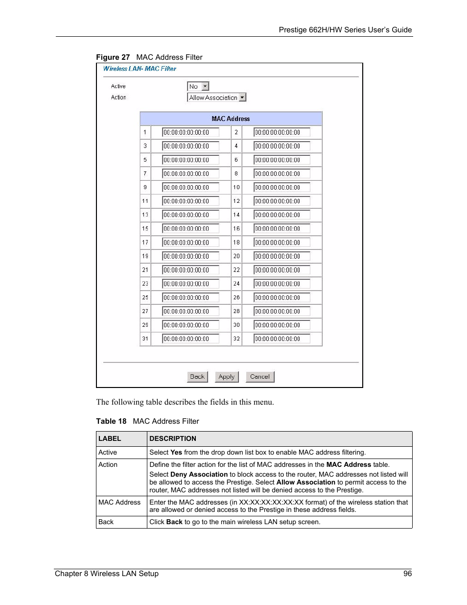 Figure 27 mac address filter, Table 18 mac address filter | ZyXEL Communications 662HW Series User Manual | Page 96 / 563