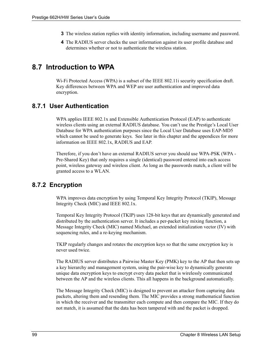 7 introduction to wpa, 1 user authentication, 2 encryption | 1 user authentication 8.7.2 encryption | ZyXEL Communications 662HW Series User Manual | Page 99 / 563