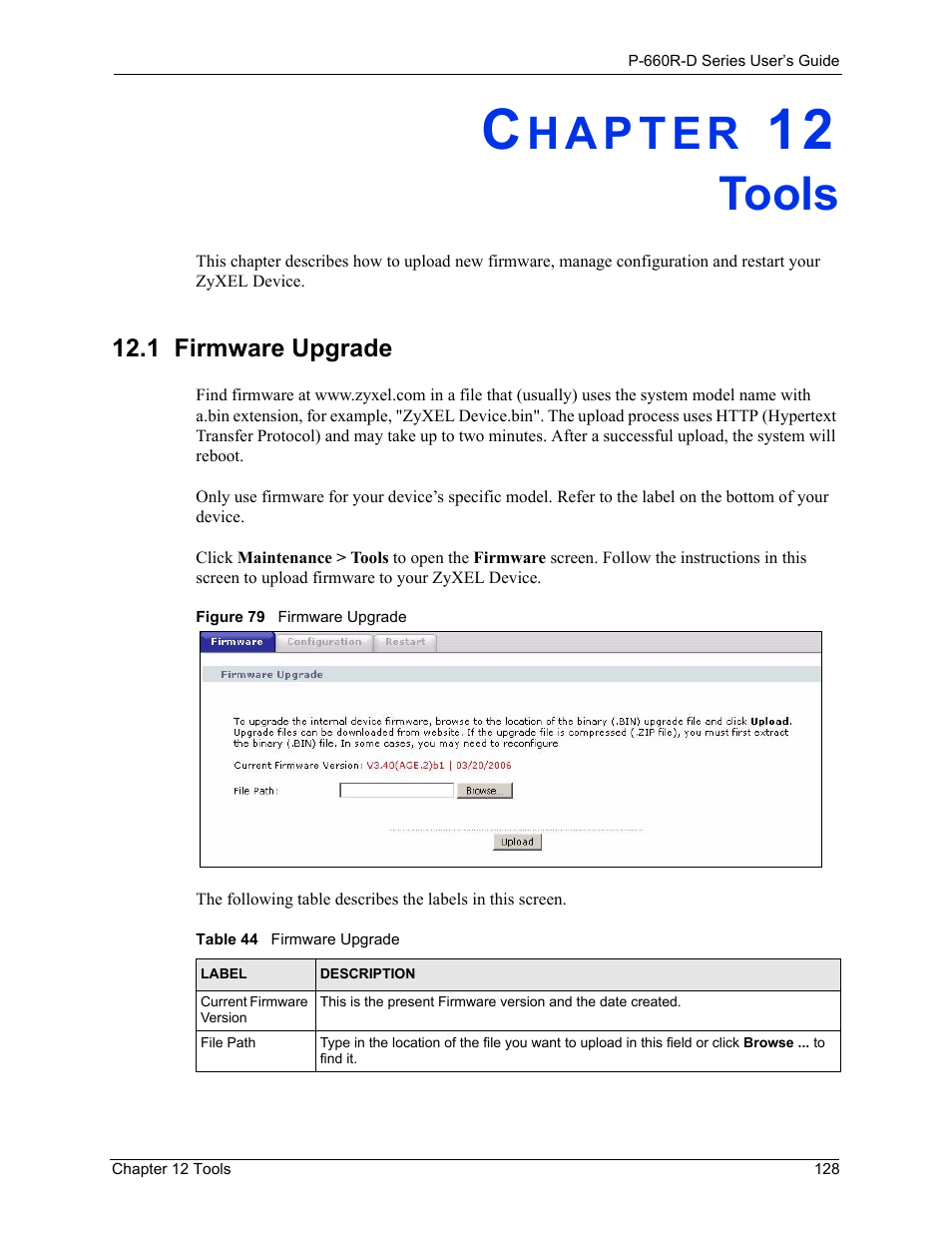 Tools, 1 firmware upgrade, Chapter 12 tools | Figure 79 firmware upgrade, Table 44 firmware upgrade | ZyXEL Communications P-660R-D Series User Manual | Page 129 / 204
