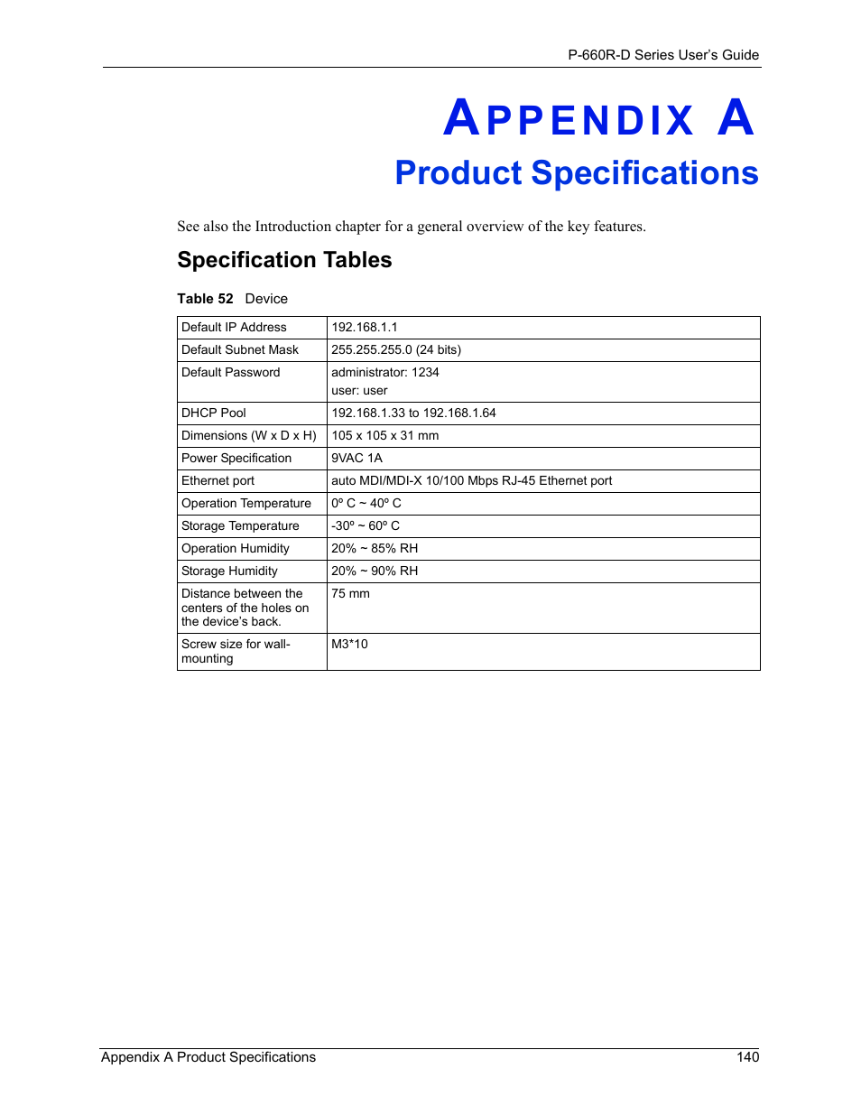 Product specifications, Appendix a product specifications, Table 52 device | Specification tables | ZyXEL Communications P-660R-D Series User Manual | Page 141 / 204