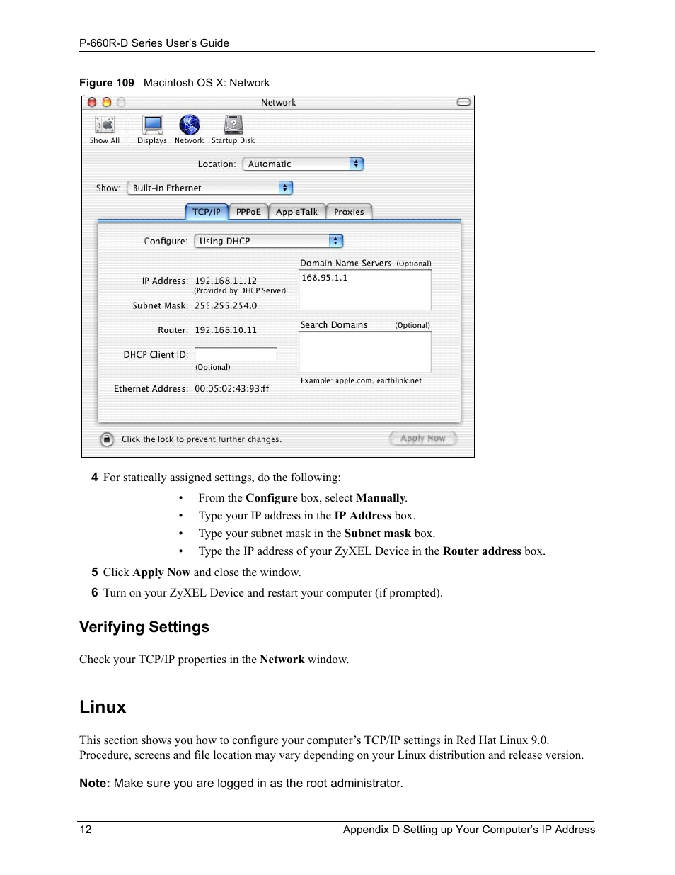 Linux, Figure 109 macintosh os x: network, Verifying settings | ZyXEL Communications P-660R-D Series User Manual | Page 172 / 204