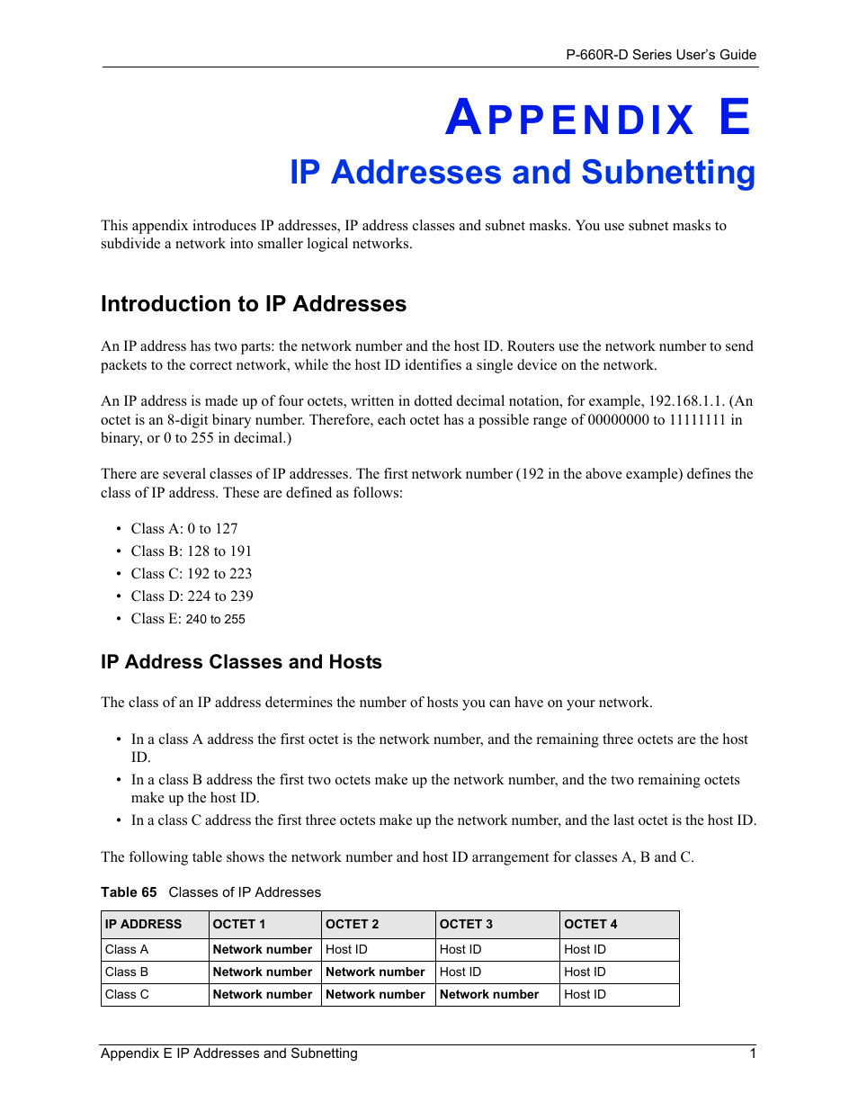 Ip addresses and subnetting, Appendix e ip addresses and subnetting, Introduction to ip addresses | Table 65 classes of ip addresses | ZyXEL Communications P-660R-D Series User Manual | Page 177 / 204