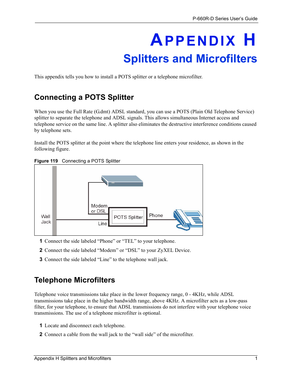 Splitters and microfilters, Appendix h splitters and microfilters, Connecting a pots splitter telephone microfilters | Figure 119 connecting a pots splitter | ZyXEL Communications P-660R-D Series User Manual | Page 189 / 204