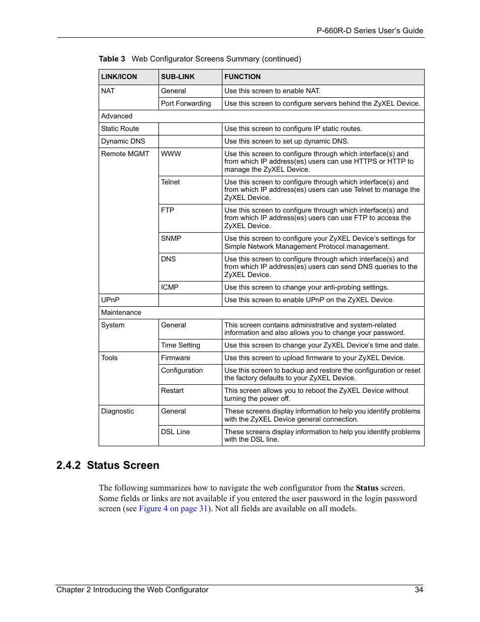 2 status screen, D refer to, Section 2.4.2 on | For more information about the | ZyXEL Communications P-660R-D Series User Manual | Page 35 / 204