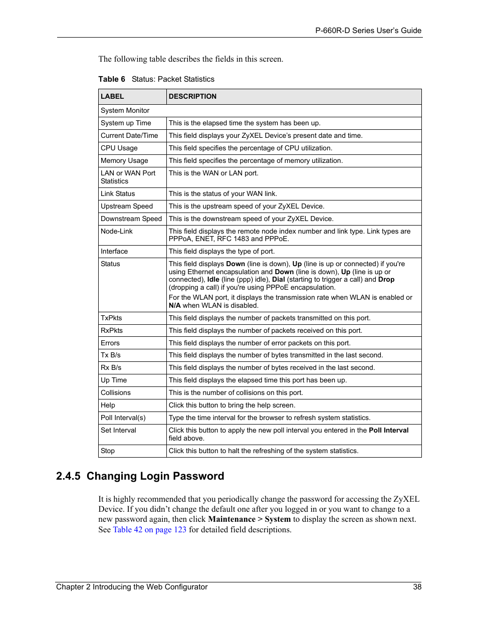 5 changing login password, Table 6 status: packet statistics | ZyXEL Communications P-660R-D Series User Manual | Page 39 / 204