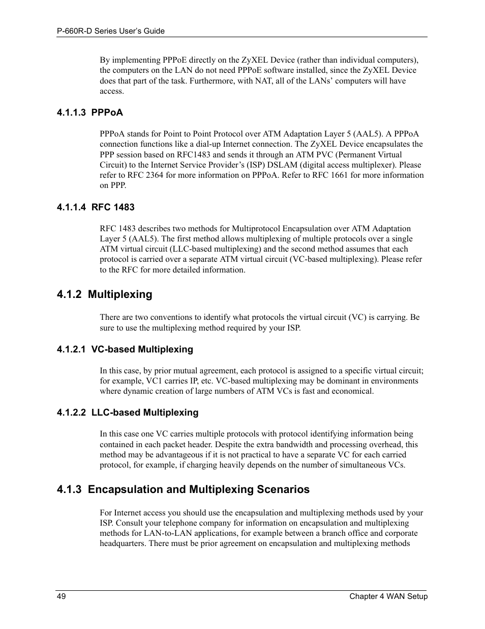 3 pppoa, 4 rfc 1483, 2 multiplexing | 1 vc-based multiplexing, 2 llc-based multiplexing, 3 encapsulation and multiplexing scenarios, 3 pppoa 4.1.1.4 rfc 1483 | ZyXEL Communications P-660R-D Series User Manual | Page 50 / 204