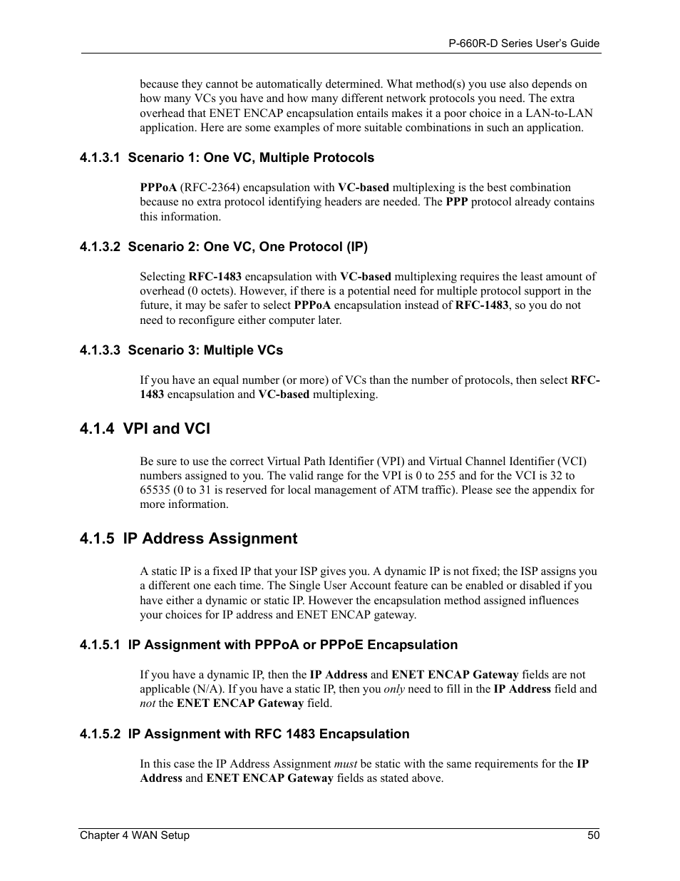 1 scenario 1: one vc, multiple protocols, 2 scenario 2: one vc, one protocol (ip), 3 scenario 3: multiple vcs | 4 vpi and vci, 5 ip address assignment, 1 ip assignment with pppoa or pppoe encapsulation, 2 ip assignment with rfc 1483 encapsulation, 4 vpi and vci 4.1.5 ip address assignment | ZyXEL Communications P-660R-D Series User Manual | Page 51 / 204