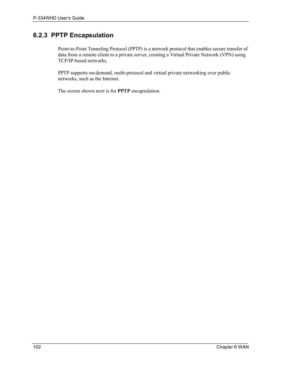 3 pptp encapsulation | ZyXEL Communications P-334WHD User Manual | Page 102 / 300