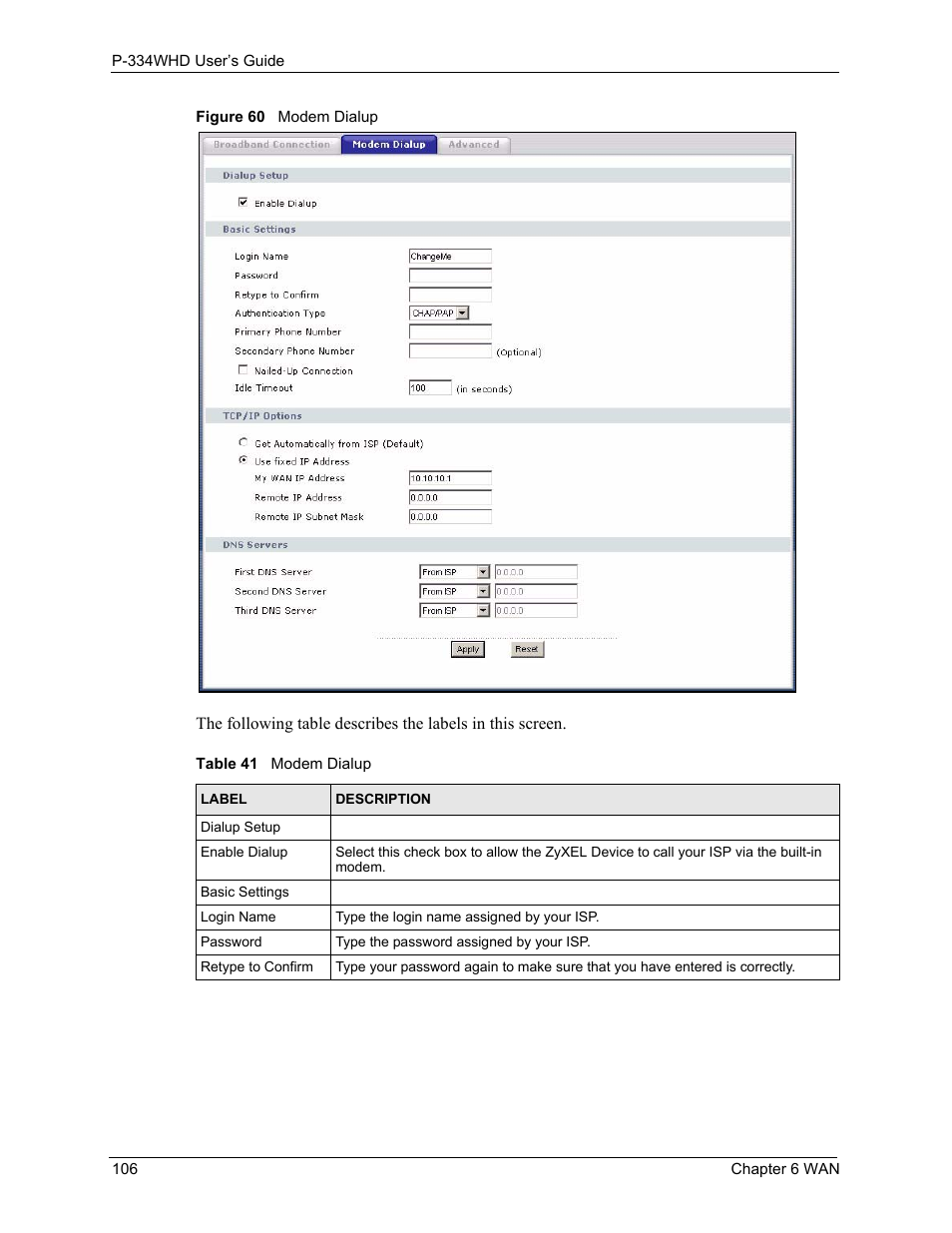 Figure 60 modem dialup, Table 41 modem dialup | ZyXEL Communications P-334WHD User Manual | Page 106 / 300