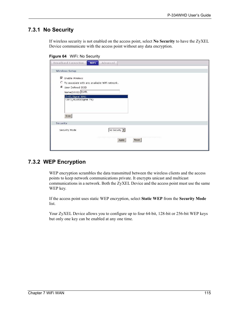1 no security, 2 wep encryption, 1 no security 7.3.2 wep encryption | Figure 64 wifi: no security | ZyXEL Communications P-334WHD User Manual | Page 115 / 300