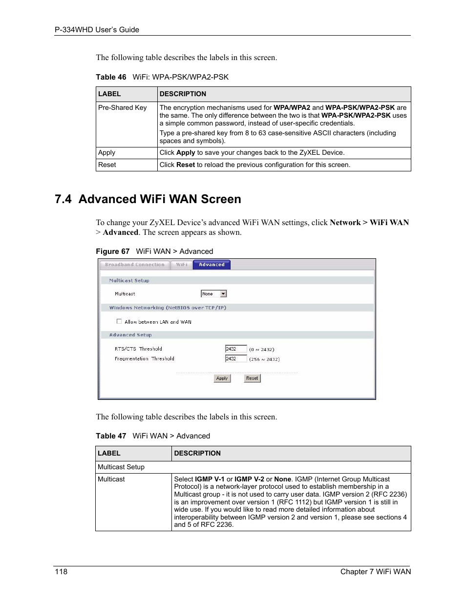 4 advanced wifi wan screen, Figure 67 wifi wan > advanced | ZyXEL Communications P-334WHD User Manual | Page 118 / 300