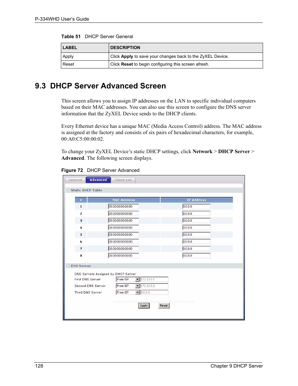 3 dhcp server advanced screen, Figure 72 dhcp server advanced | ZyXEL Communications P-334WHD User Manual | Page 128 / 300