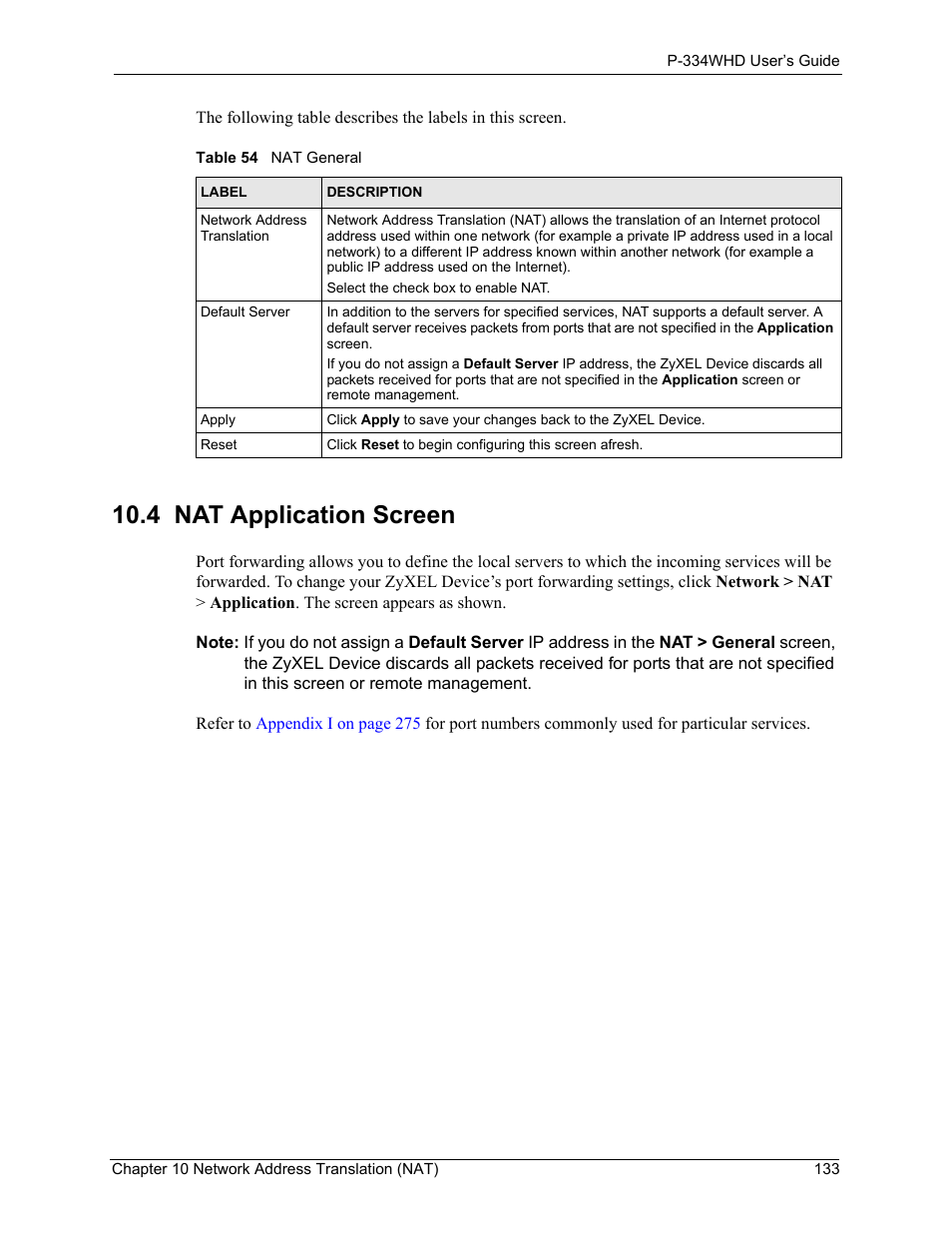 4 nat application screen, Table 54 nat general | ZyXEL Communications P-334WHD User Manual | Page 133 / 300