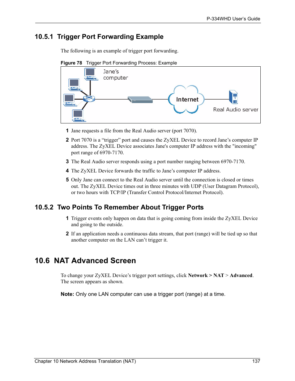 1 trigger port forwarding example, 2 two points to remember about trigger ports, 6 nat advanced screen | Figure 78 trigger port forwarding process: example | ZyXEL Communications P-334WHD User Manual | Page 137 / 300